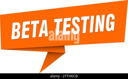 beta testing banner. beta testing speech bubble, label, sticker, ribbon, sign template Stock Vector