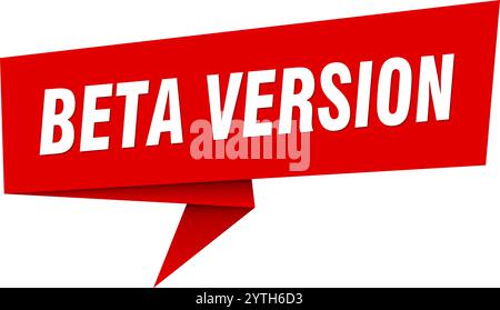 beta version banner. beta version speech bubble, label, sticker, ribbon, sign template Stock Vector