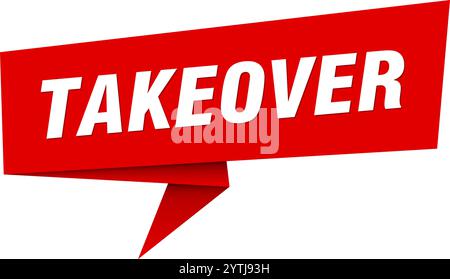 takeover banner. takeover speech bubble, label, sticker, ribbon, sign template Stock Vector