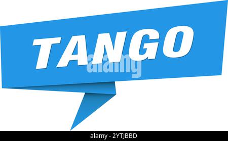tango banner. tango speech bubble, label, sticker, ribbon, sign template Stock Vector