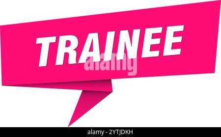 trainee banner. trainee speech bubble, label, sticker, ribbon, sign template Stock Vector