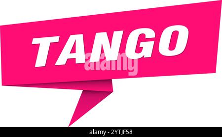 tango banner. tango speech bubble, label, sticker, ribbon, sign template Stock Vector