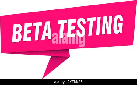 beta testing banner. beta testing speech bubble, label, sticker, ribbon, sign template Stock Vector