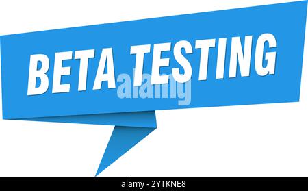 beta testing banner. beta testing speech bubble, label, sticker, ribbon, sign template Stock Vector