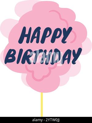 Pink cotton candy on a stick, adorned with cheerful happy birthday text, delivers a delightful and festive greeting perfect for celebrations and special occasions Stock Vector