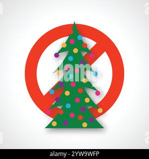 No Christmas tree. Red prohibition sign with Christmas tree. Vector illustration Stock Vector