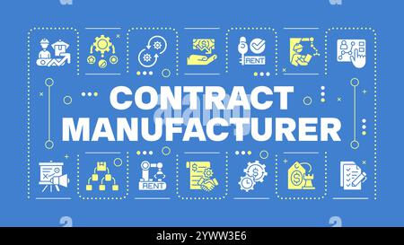 Contract manufacturing blue word concept Stock Vector