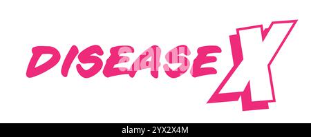 Bold pink typography design features Disease X with a modern and creative style, combining graphic and artistic elements in a vivid and dynamic way Stock Vector