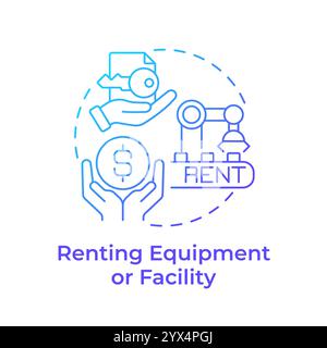 Renting equipment or facility blue gradient concept icon Stock Vector