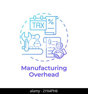 Manufacturing overhead blue gradient concept icon Stock Vector