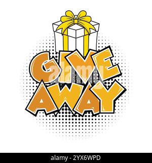 yellow Cartoon giveaway banner with festive gift box. Stock Vector