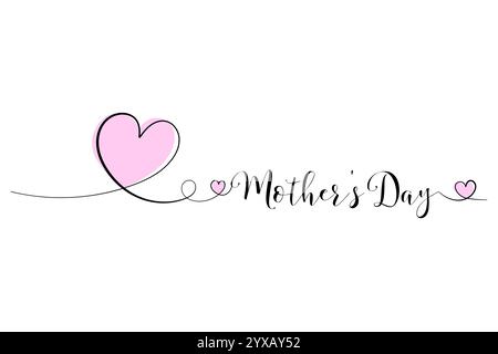 Mother's Day, Heart. Line drawing, one solid line and text. for greeting card design Stock Vector