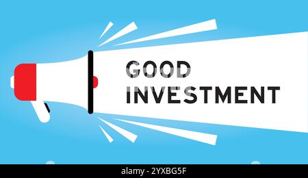 Color megaphone icon with word good investment in white banner on blue background Stock Vector