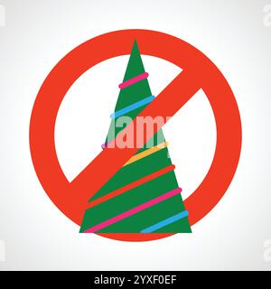 No Christmas tree. Red prohibition sign with Christmas tree. Vector illustration Stock Vector