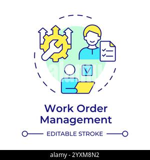 Work order management multi color concept icon Stock Vector