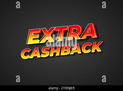 Extra cash back. text effect design with extra bold font for social media ads Stock Vector