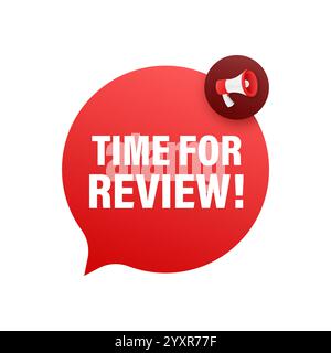 Megaphone announcing time for review inside speech bubble Stock Vector