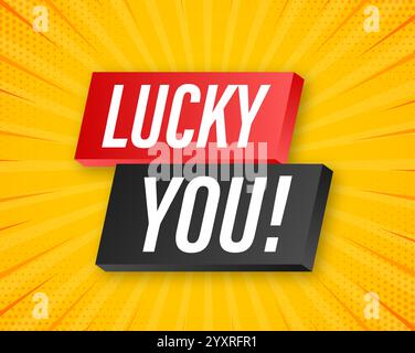 Lucky you message is appearing on yellow pop art background Stock Vector