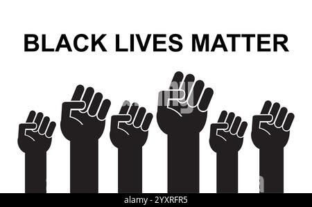 Vector flat rised hands fists and black lives matter lettering text isolated on white background Stock Vector