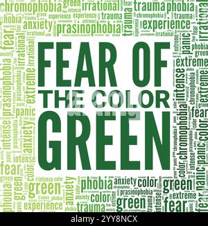 Prasinophobia: Fear of the Color Green word cloud conceptual design ...