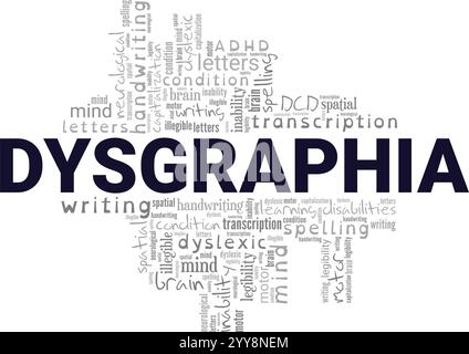 Dysgraphia word cloud conceptual design isolated on white background. Stock Vector