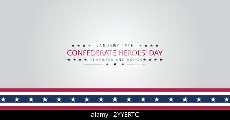Remembering Confederate Heroes Day on January 19th Stock Vector