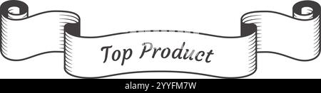 Hand drawn vintage ribbon banner featuring the phrase Top Product in elegant calligraphy, embodying a classic and prestigious design that highlights Stock Vector