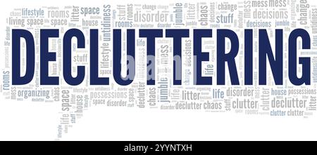Decluttering word cloud conceptual design isolated on white background ...