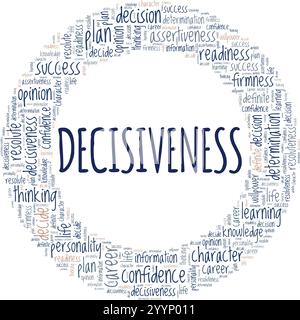 Decisiveness word cloud conceptual design isolated on white background. Stock Vector