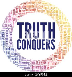 Truth Conquers word cloud conceptual design isolated on white ...