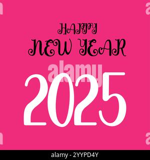 modern stylish text design 2025 Happy New Year 2025 text design. 2025 new year with wishes. Happy New Year with classic font and golden text Stock Vector