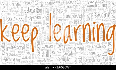 Keep Learning vector illustration word cloud isolated on a white background. Stock Vector