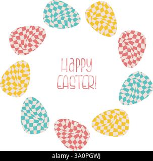 Round Frame From Easter Eggs with Groovy Distorted Checkered Pattern. Retro Twisted Waves Trippy Grid. Border Card Happy Easter. Vector illustration i Stock Vector