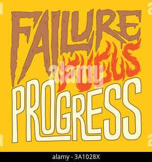 FAILURE FUELS PROGRESS word lettering art design.  Vector design illustration for web, t-shirt design, other graphic design use Stock Vector