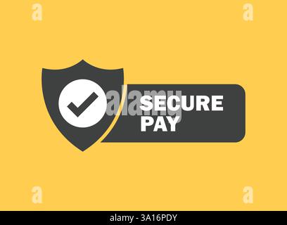 100% secure pay icon in flat style. Privacy guarantee vector illustration on isolated background. Safety risk sign business concept. Stock Vector