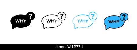 Four speech bubbles with the word why and question mark in various styles Stock Vector