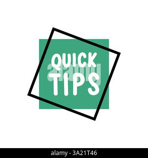 Quick Tips. Badge, icon, logo vector design illustration on white background Stock Vector