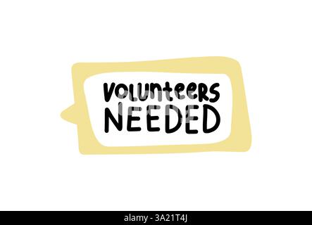 Volunteers Needed. Badge, icon, logo vector design illustration on white background Stock Vector