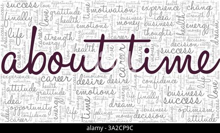 About Time vector illustration word cloud isolated on a white background. Stock Vector