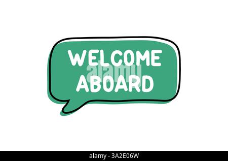 Welcome Aboard. Badge, icon, logo vector design illustration on white background Stock Vector