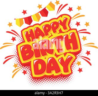 Happy birthday greeting text with festive fireworks and flags for greeting card, invitation. Vector template on transparent background Stock Vector