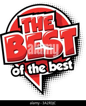The best of the best icon. Best seller sign in pop art comic style on transparent background Stock Vector