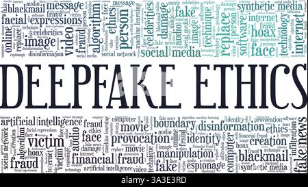 Deepfake Ethics vector illustration word cloud isolated on a white background. Stock Vector