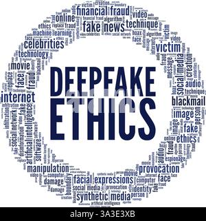 Deepfake Ethics vector illustration word cloud isolated on a white background. Stock Vector