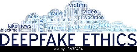 Deepfake Ethics vector illustration word cloud isolated on a white background. Stock Vector