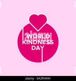 World Kindness Day Typographic lettering Text with Heart icon circular logo concept vector isolated Stock Vector