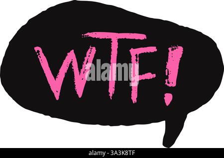 Speech bubble with wtf swear word. Curse crayon doodle text. Bad bulling expression on chat dialog boxes. Aggressive swearword isolated on white backg Stock Vector