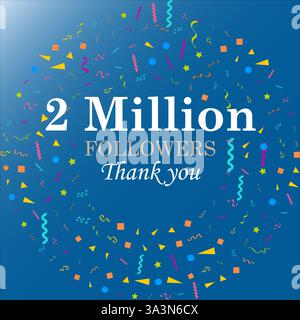 Two Million followers, 2M Followers poster, banner, tag, chart for social media platform, editable vector file, Best Illustartion, Colorful background Stock Vector