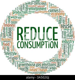Reduce Consumption vector illustration word cloud isolated on white background. Stock Vector