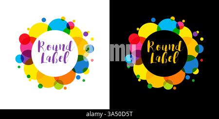 Cute round coloured label, advertising design. Branding identity creative element in black and white background. Abstract border. Colorful confetti. Stock Vector